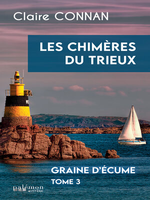 cover image of Les chimères du Trieux